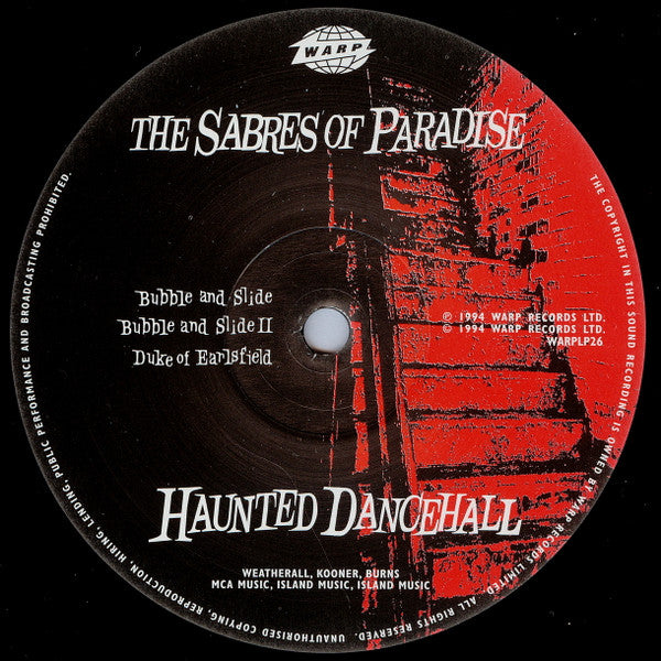 The Sabres Of Paradise Haunted Dancehall-