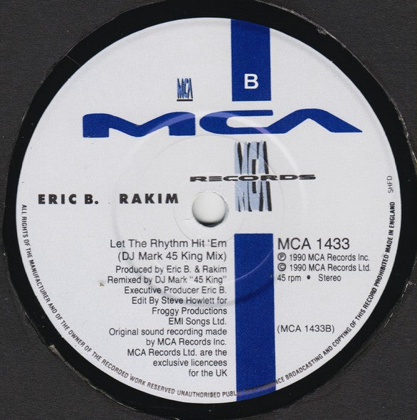 Eric B. & Rakim : Let The Rhythm Hit 'Em - The Blacksmith Remix 7