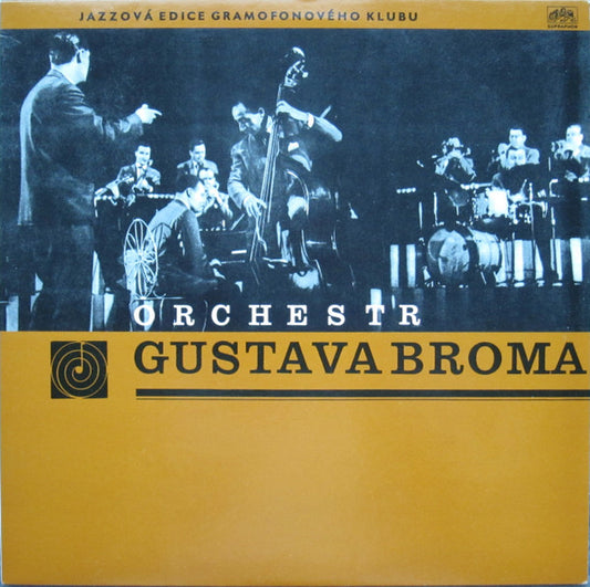Gustav Brom Orchestra : Orchestr Gustava Broma (Jazzový Koncert) (LP, RE, Unofficial)