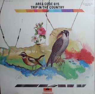 Area Code 615 : Area Code 615 / Trip In The Country (LP, Album + LP, Album + Comp)