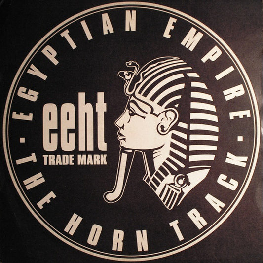 Egyptian Empire : The Horn Track (12")
