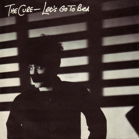 The Cure : Let's Go To Bed (7", Single)
