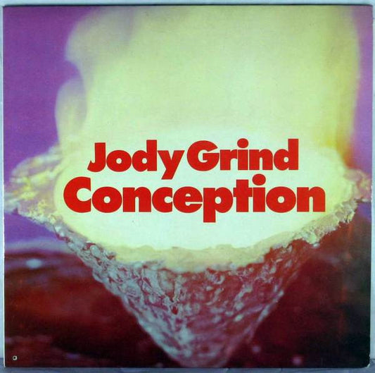 Jody Grind : Conception (LP, Album)