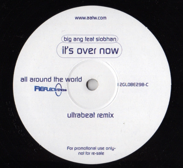 Big Ang Feat Siobhan : It's Over Now (2x12", Promo)