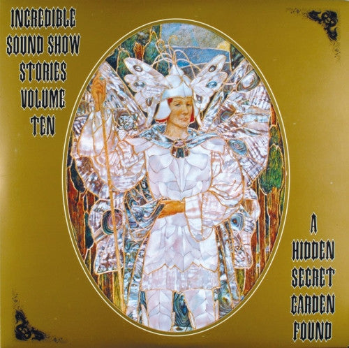 Various : Incredible Sound Show Stories Volume Ten (A Hidden Secret Garden Found) (LP, Comp, Unofficial)