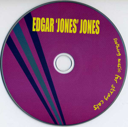 Edgar Jones : Soothing Music For Stray Cats (CD, Album, RE, RM)