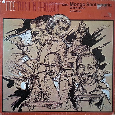 Tito Puente With Mongo Santamaria, Willie Bobo & Patato* : Puente In Percussion (LP, Album, RE)