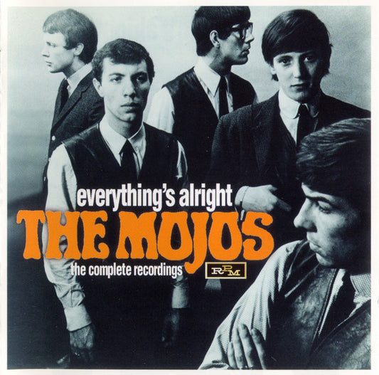 The Mojos : Everything's Alright (The Complete Recordings) (CD, Album, Comp, RM)