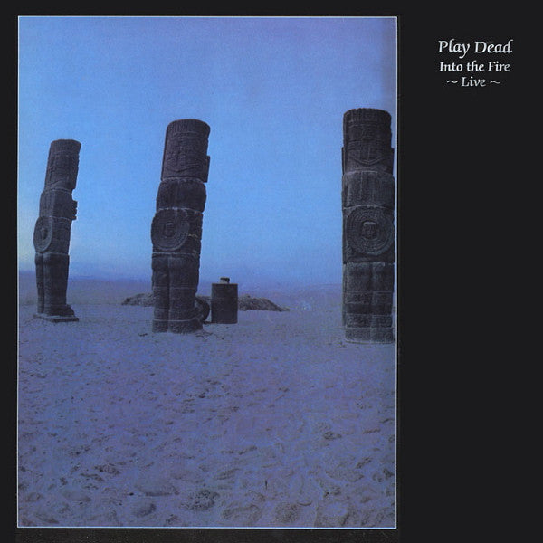 Play Dead (2) : Into The Fire ~ Live ~ (LP)