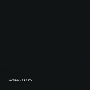 Overhang Party : Complete Studio Recordings (CD, Album, RE, RM + CD, Album, RE, RM + CD, Album,)