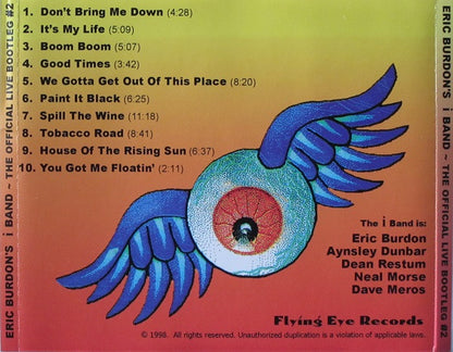 Eric Burdon's I Band : The Official Live Bootleg #2 (CD, Album)