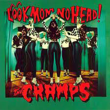 The Cramps : Look Mom No Head! (LP, Album, RE, Tra)