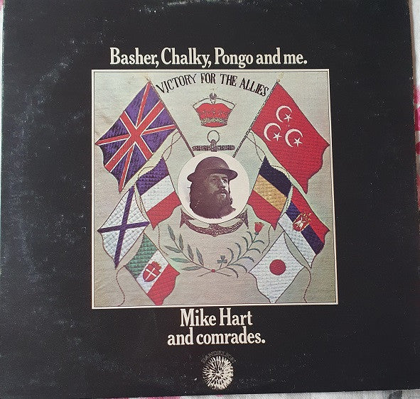 Mike Hart And Comrades : Basher, Chalky, Pongo And Me. (LP, Album)