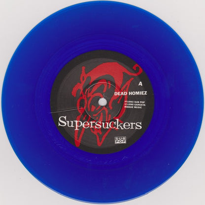 Supersuckers : Dead Homiez b/w Poor (Mexi-Mix) (7", Blu)