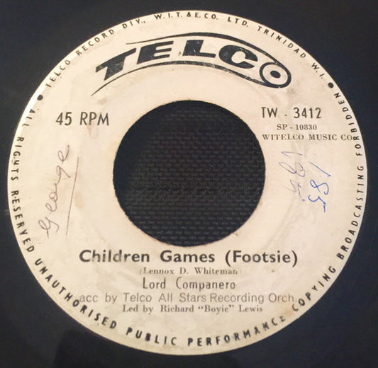 Lord Companero : Children Games (Footsie) / Pitch Lake (7", Single)