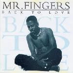 Mr. Fingers : Back To Love (LP, Album)