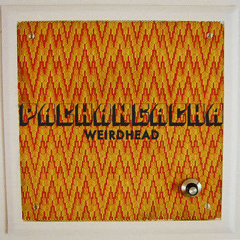 Pachangacha : Weirdhead (LP, Ltd, Whi)