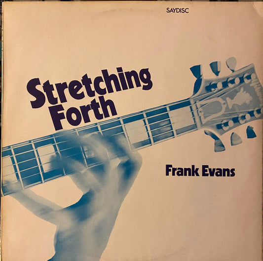 Frank Evans (5) : Stretching Forth (LP)