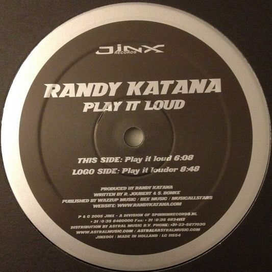 Randy Katana : Play It Loud (12")
