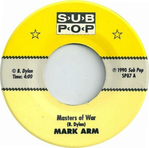 Mark Arm : The Freewheelin' Mark Arm (7", Single)