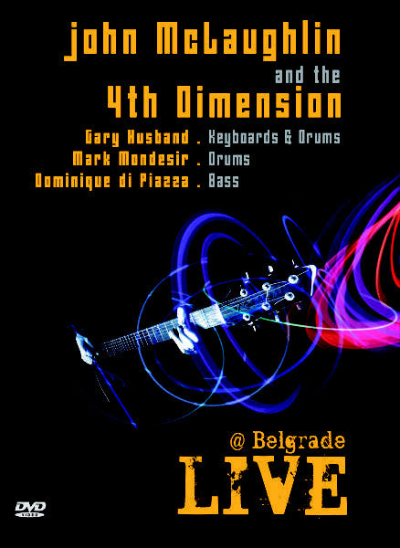 John McLaughlin And The 4th Dimension : Live @ Belgrade (DVD-V, NTSC)