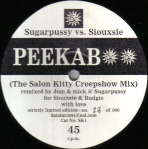 Sugarpussy Vs. Siouxsie & The Banshees : Peekaboo (12", S/Sided, Ltd, Num, Unofficial)