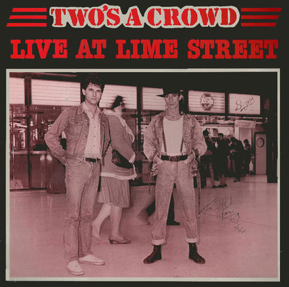 Two's A Crowd : Live At Lime Street (LP)