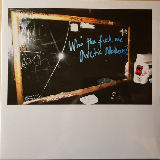 Arctic Monkeys : Who The Fuck Are Arctic Monkeys? (10", EP, RE)