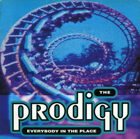 The Prodigy : Everybody In The Place (12")