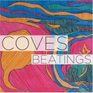 Coves : Beatings (12")