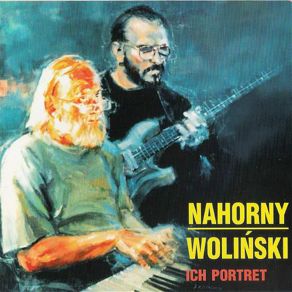 Włodzimierz Nahorny, Krzysztof Woliński : Ich Portret (CD, Album)