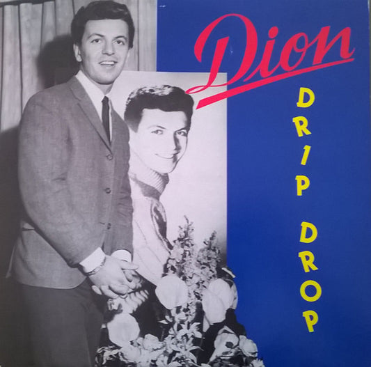 Dion (3) : Drip Drop (LP, Comp)