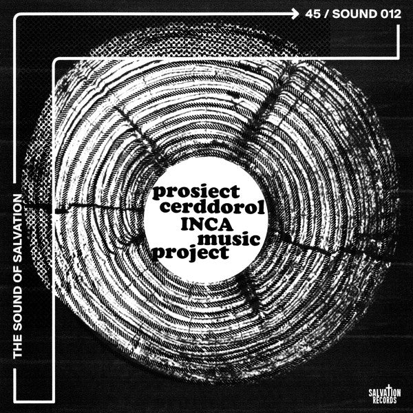 Inca Music Project : Prosiect Cerddorol Inca Music Project (7")