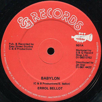 Errol Bellot / Corner Shot Band* : Babylon / Babylon (Version) (12")