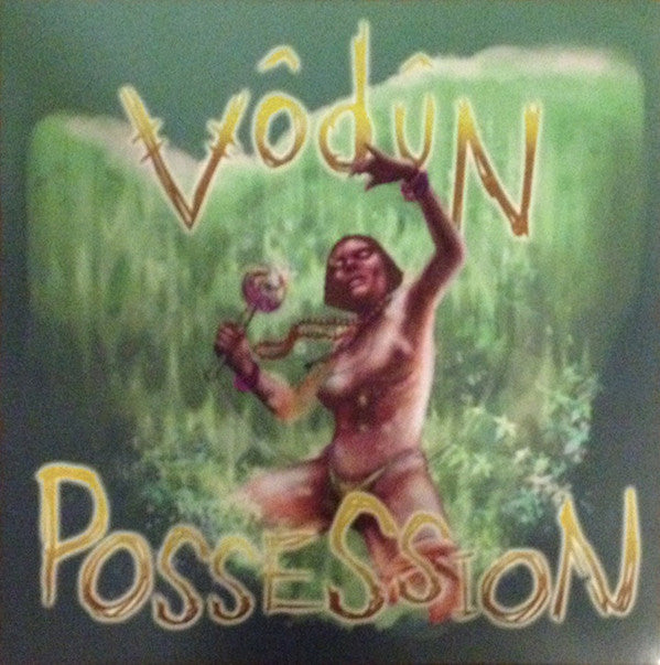 VŌDŪN : Possession (LP, Album, Ora)