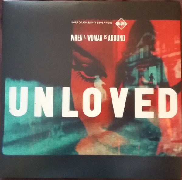 Unloved (4) : When A Woman Is Around (12", Single, Red)