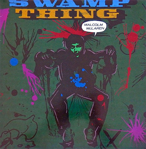 Malcolm McLaren : Swamp Thing (LP, Album)