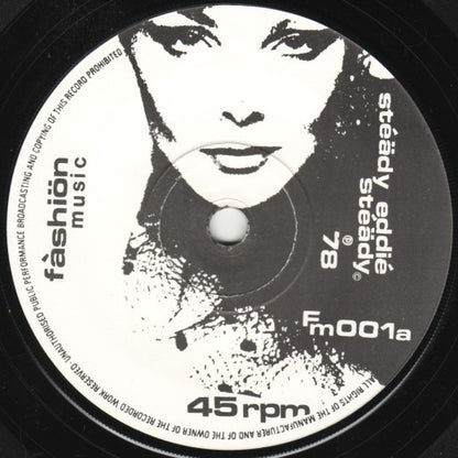 Fàshiön Music* : Stéädy Eddié Stéädy (7", Single)