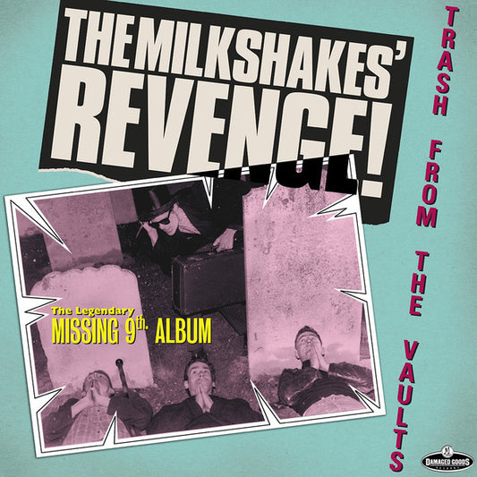 Thee Milkshakes : The Milkshakes' Revenge! (LP, Album, RP, Bla)