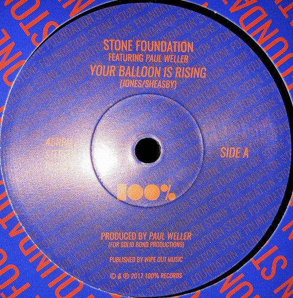 Stone Foundation Featuring Paul Weller : Your Balloon Is Rising (7", Single, Ltd)