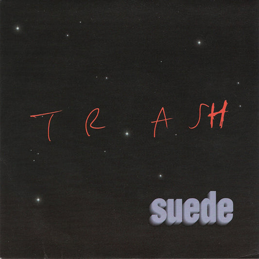 Suede : Trash (7", Single)