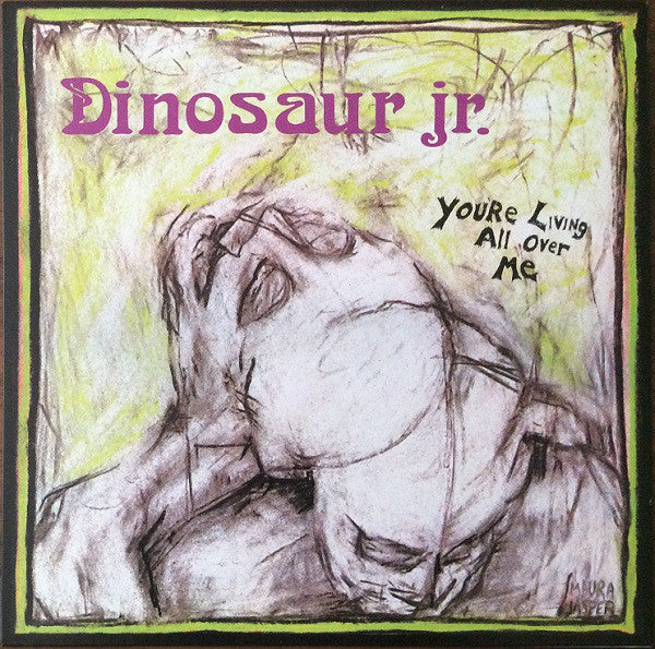 Dinosaur Jr. : You're Living All Over Me (LP, Album, RE)