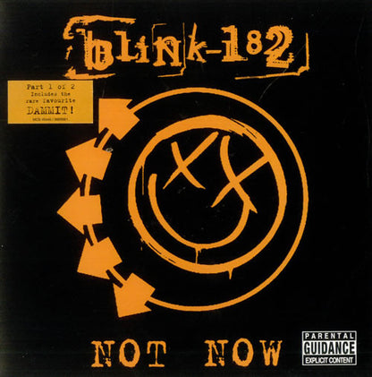Blink-182 : Not Now - Part 1 (7", Par)