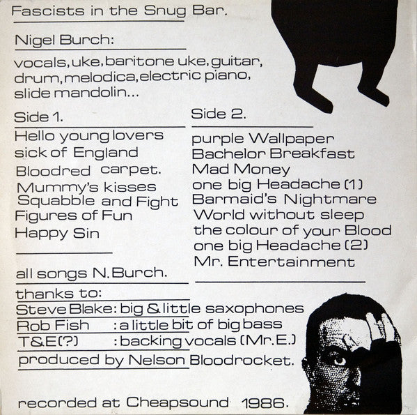 Nigel Burch : Fascists In The Snug Bar (LP, Album)