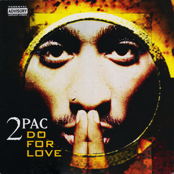 2Pac : Do For Love (12")